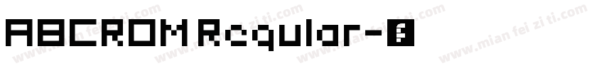 ABCROM Regular字体转换